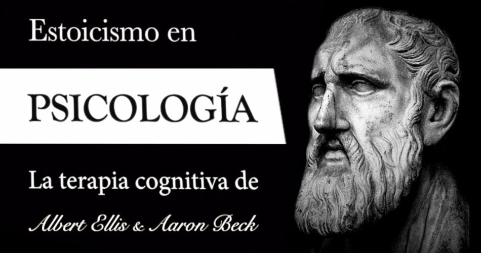 explorando la conexion entre el estoicismo y la psicologia cognitiva