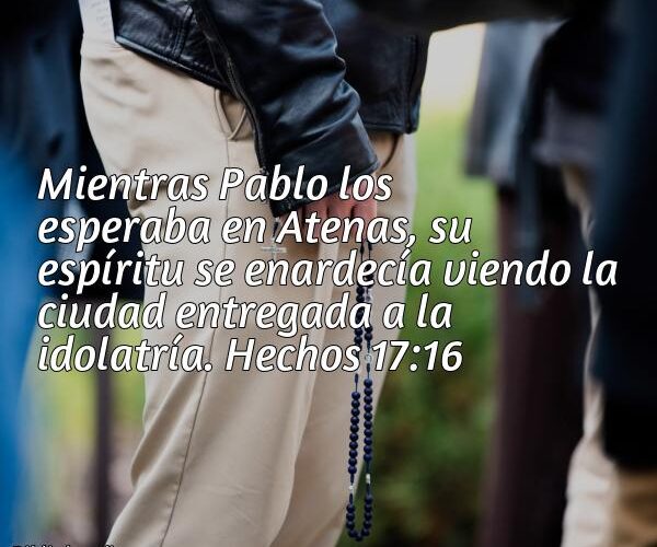 hechos 17 16 cual es el significado