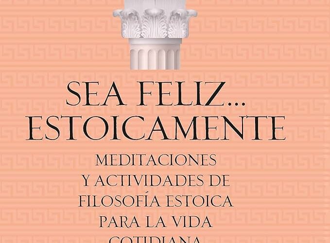 la filosofia estoica y la vida cotidiana 1