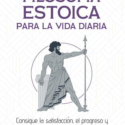 la filosofia estoica y sus claves para una vida plena