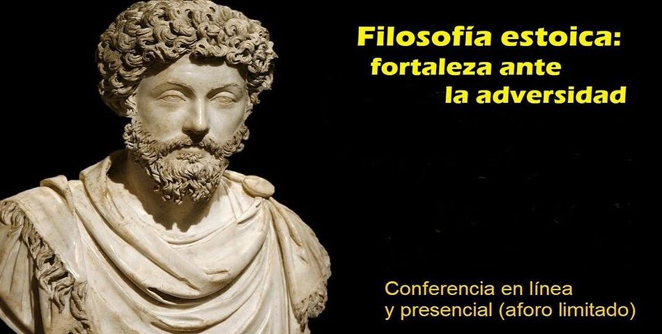 la fortaleza del estoicismo ante la adversidad