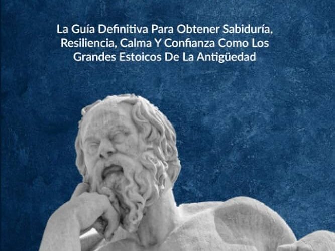 la guia esencial para comprender el estoicismo
