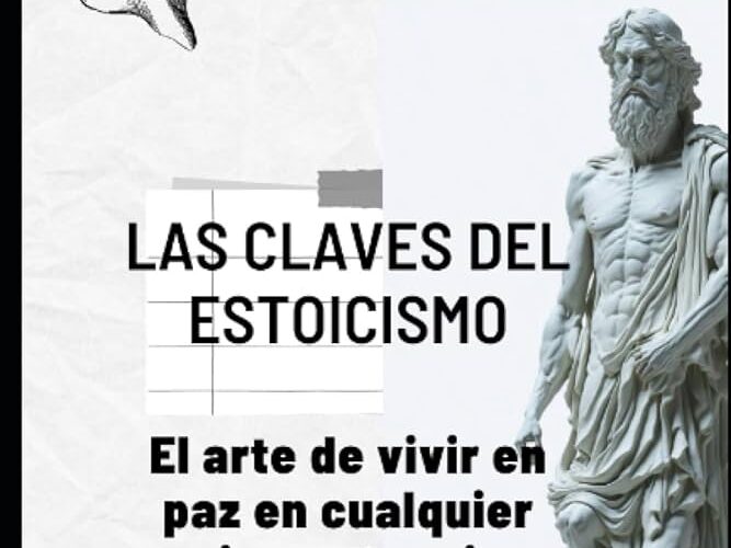 lecciones en el arte de la serenidad opiniones del estoicismo
