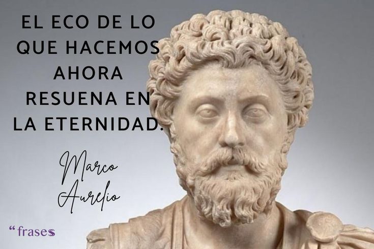la frase mas celebre de marco aurelio