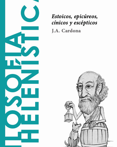 la influencia de la filosofia helenistica en los estoicos epicureos y escepticos