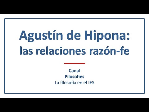 la posicion de agustin sobre la relacion entre fe y razon